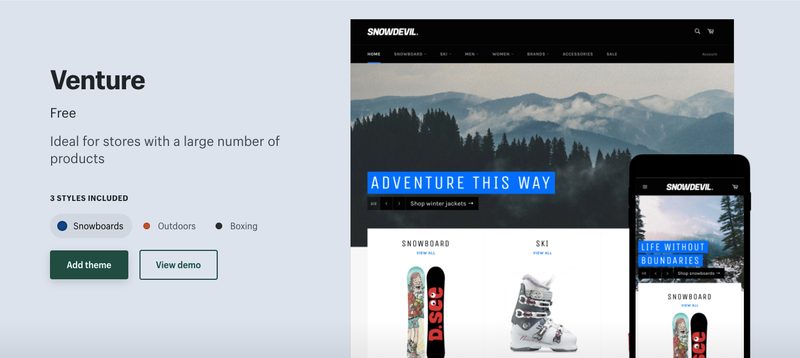 Ventureは、ヘッダーのドロップダウンメニューで商品画像を表示することができます。また、特集コレクションのデザインも特徴的で、商品を強くアピールすることができるテーマです。スタイルは「Snowboard」「Outdoors」「Boxing」の3種類です。