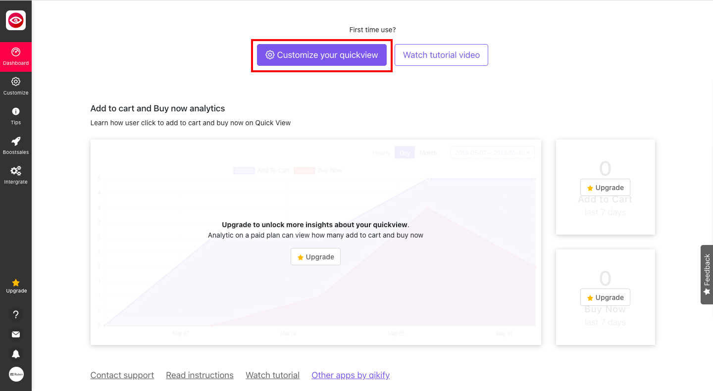ダッシュボードが表示されるので「Customize your quickview」をクリックします。
