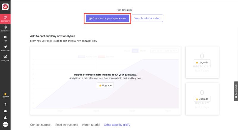 ダッシュボードが表示されるので「Customize your quickview」をクリックします。