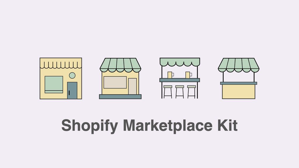 Shopify Marketplace Kitとは？機能やメリットを徹底解説！